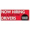 Signmission Now Hiring Full & Part-Time Drivers Banner Concession Stand Food Truck Single Sided B-30114 - alternate 1